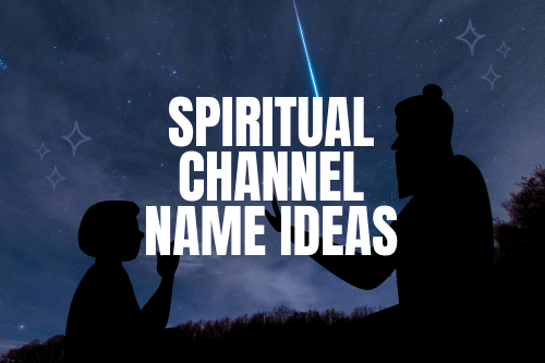 Spiritual Channel Name Ideas